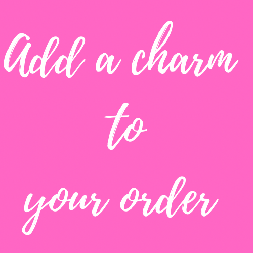 Add a charm to your order